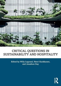 Enlarge image Cover: Critical Questions in Sustainability and Hospitality - Routledge