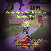 Enlarge image Cover: Candy Apple Witch and the Snorting Troll - IngramSpark