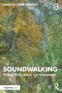 Cover: Soundwalking - Focal Press