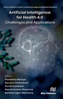 Cover: Artificial Intelligence for Health 4.0: Challenges and Applications - River Publishers