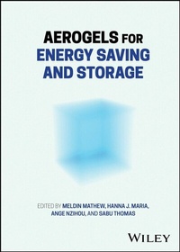 Bild vergrößern Bild: Aerogels for Energy Saving and Storage - Wiley