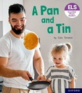 Cover: Essential Letters and Sounds: Essential Phonic Readers: Oxford Reading Level 1+: A Pan and a Tin - Oxford University Press