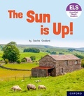 Cover: Essential Letters and Sounds: Essential Phonic Readers: Oxford Reading Level 1+: The Sun is Up! - Oxford University Press