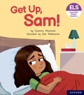 Cover: Essential Letters and Sounds: Essential Phonic Readers: Oxford Reading Level 1+: Get Up, Sam! - Oxford University Press