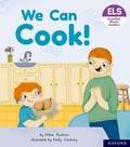Cover: Essential Letters and Sounds: Essential Phonic Readers: Oxford Reading Level 3: We Can Cook! - Oxford University Press