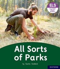 Enlarge image Cover: Essential Letters and Sounds: Essential Phonic Readers: Oxford Reading Level 4: All Sorts of Parks - Oxford University Press
