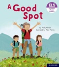 Cover: Essential Letters and Sounds: Essential Phonic Readers: Oxford Reading Level 4: A Good Spot - Oxford University Press