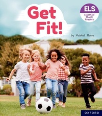 Enlarge image Cover: Essential Letters and Sounds: Essential Phonic Readers: Oxford Reading Level 4: Get Fit! - Oxford University Press