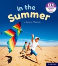Cover: Essential Letters and Sounds: Essential Phonic Readers: Oxford Reading Level 4: In the Summer - Oxford University Press