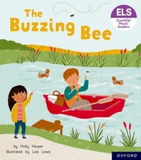 Enlarge image Cover: Essential Letters and Sounds: Essential Phonic Readers: Oxford Reading Level 3: The Buzzing Bee - Oxford University Press