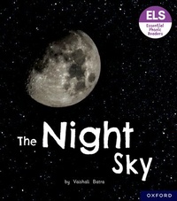 Enlarge image Cover: Essential Letters and Sounds: Essential Phonic Readers: Oxford Reading Level 6: The Night Sky - Oxford University Press