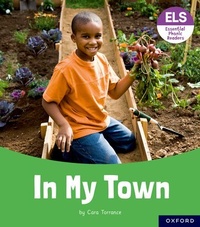 Enlarge image Cover: Essential Letters and Sounds: Essential Phonic Readers: Oxford Reading Level 6: In My Town - Oxford University Press