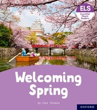 Enlarge image Cover: Essential Letters and Sounds: Essential Phonic Readers: Oxford Reading Level 6: Welcoming Spring - Oxford University Press