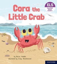 Enlarge image Cover: Essential Letters and Sounds: Essential Phonic Readers: Oxford Reading Level 3: Cora the Little Crab - Oxford University Press