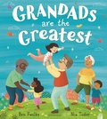 Cover: Grandads Are the Greatest - Bloomsbury Childrens Books