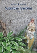 Cover: Suburban Gardens - Amberley Publishing