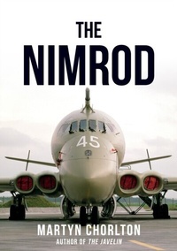 Abbildung von: The Nimrod - Amberley Publishing