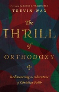 Cover: Thrill of Orthodoxy - IVP