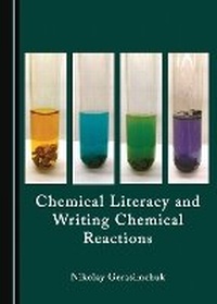 Abbildung von: Chemical Literacy and Writing Chemical Reactions - Cambridge Scholars Publishing