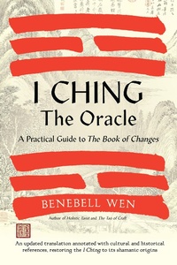 Abbildung von: I Ching, the Oracle - North Atlantic Books