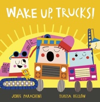 Enlarge image Cover: Wake Up, Trucks! - Little Tiger
