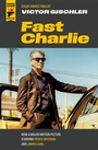 Cover: Fast Charlie - Titan Books