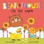 Cover: Bear and Mouse: On the Farm - Little Tiger