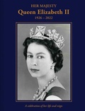 Bild: Her Majesty Queen Elizabeth II: 1926-2022 - Pitkin Publishing