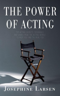 Enlarge image Cover: The Power of Acting - Clink Street Publishing