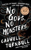 Cover: No Gods, No Monsters - Blackstone Publishing