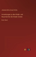 Cover: Anmerkungen zu den Kinder- und Hausmaerchen der Brueder Grimm - Outlook Verlag