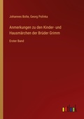 Cover: Anmerkungen zu den Kinder- und Hausmaerchen der Brueder Grimm - Outlook Verlag