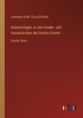 Cover: Anmerkungen zu den Kinder- und Hausmaerchen der Brueder Grimm - Outlook Verlag