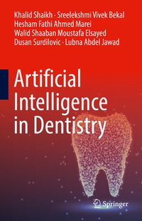 Enlarge image Cover: Artificial Intelligence in Dentistry - Springer
