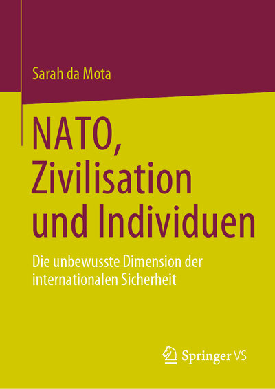 Abbildung von: NATO, Zivilisation und Individuen - Springer VS