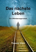 Cover: Das n&auml;chste Leben - epubli