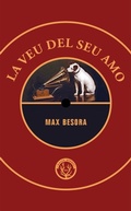 Cover: La veu del seu amo - Editorial Males Herbes
