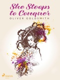 Cover: She Stoops to Conquer - Saga Egmont