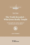 Cover: Part Four - Truth Publications