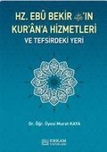 Cover: Hz. Ebu Bekirin Kurana Hizmetleri ve Tefsirdeki Yeri - Erkam Yayinlari
