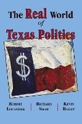 Cover: The Real World of Texas Politics - Stoney Creek Publishing Group