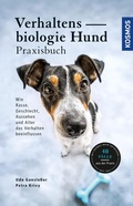 Cover: Verhaltensbiologie f&uuml;r Hundehalter - Das Praxisbuch - Kosmos