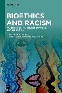 Abbildung von: Bioethics and Racism - De Gruyter