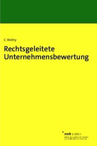 Abbildung von: Rechtsgeleitete Unternehmensbewertung - NWB