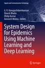 Cover: System Design for Epidemics Using Machine Learning and Deep Learning - Springer