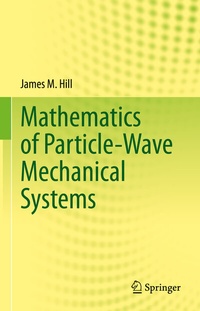 Abbildung von: Mathematics of Particle-Wave Mechanical Systems - Springer