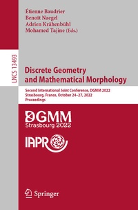 Enlarge image Cover: Discrete Geometry and Mathematical Morphology - Springer
