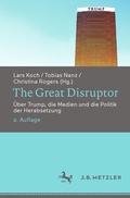 Cover: The Great Disruptor - J.B. Metzler