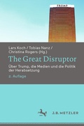 Cover: The Great Disruptor - J.B. Metzler