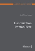 Cover: L'acquisition immobili&egrave;re - Schulthess Juristische Medien